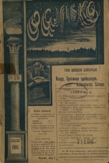 Ognisko : pismo miesięczne ilustrowane poświęcone nauce, sprawom społecznym, literaturze, sztuce. Nr 12 (grudzień 1903)
