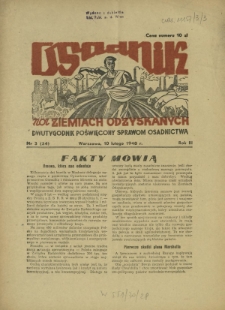 Osadnik na Ziemiach Odzyskanych : dwutygodnik poświęcony sprawom osadnictwa. R. 3, nr 3=34 (10 lutego 1948)