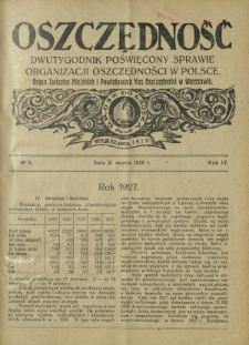 Oszczędność : dwutygodnik poświęcony sprawie organizacji oszczędności w Polsce. R. 4, nr 6 (31 marca 1928)