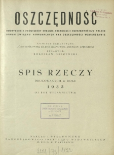 Oszczędność : dwutygodnik poświęcony sprawie organizacji oszczędności w Polsce. Spis rzeczy drukowanych w R. 11 (1935)