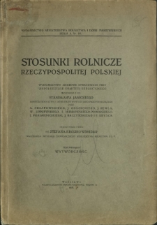 Stosunki rolnicze Rzeczypospolitej Polskiej : wydawnictwo zbiorowe. T. 1, Wytwórczość