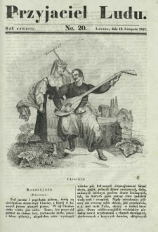 Przyjaciel Ludu : czyli tygodnik potrzebnych i pożytecznych wiadomości. R. 4, No 20 (18 listopada 1837)