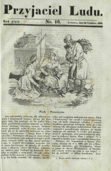 Przyjaciel Ludu : czyli tygodnik potrzebnych i pożytecznych wiadomości. R. 5, No 16 (20 października 1838)