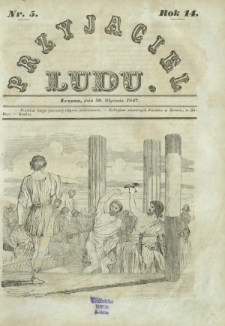 Przyjaciel Ludu : czyli tygodnik potrzebnych i pożytecznych wiadomości. R.14, Nr 5 (30 stycznia 1847)