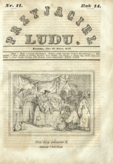 Przyjaciel Ludu : czyli tygodnik potrzebnych i pożytecznych wiadomości. R.14, Nr 11 (13 marca 1847)