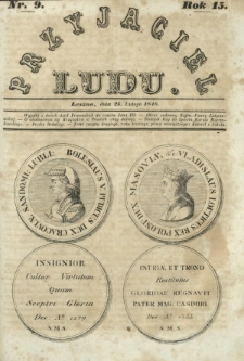 Przyjaciel Ludu : czyli tygodnik potrzebnych i pożytecznych wiadomości. R. 15, Nr 9 (26 lutego 1848)