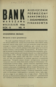 Bank : miesięcznik poświęcony bankowości i zagadnieniom finansowym. R. 4, nr 9 (wrzesień 1936)