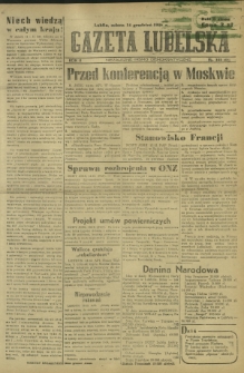 Gazeta Lubelska : niezależne pismo demokratyczne. R. 2, nr 345=654 (14 grudzień 1946)