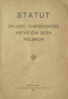 Statut Związku Zawodowego Artystów Scen Polskich
