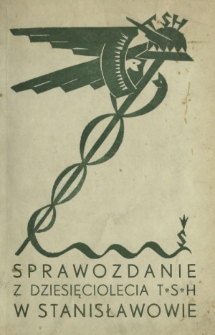 Sprawozdanie z rozwoju i pracy 3 klasowej Szkoły Handlowej w Stanisławowie w latach 1920-1930