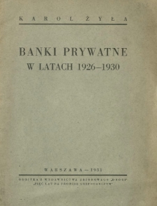 Banki prywatne w latach 1926-1930