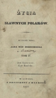 Życie Jana Tarnowskiego, kasztelana krakowskiego, hetmana wielkiego koronnego