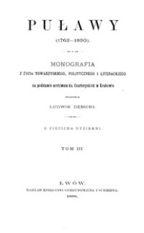 Puławy (1762-1830) : monografia z życia towarzyskiego, politycznego i literackiego. T. 3, [Poza Puławami]