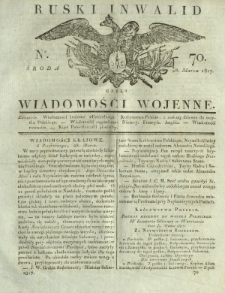 Ruski Inwalid czyli wiadomości wojenne. 1817, nr 70 (28 marca)