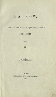 Bajkow : z kartek pamiętnika rękopiśmiennego (1824-1829)