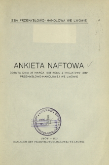 Ankieta naftowa : odbyta dnia 25 marca 1933 roku