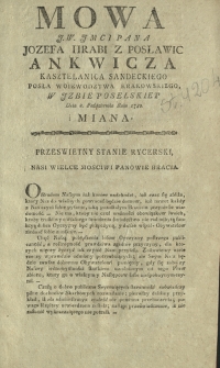 Mowa J. W. Jmci Pana Jozefa Hrabi Z Posławic Ankwicza [...] W Jzbie Poselskiey Dnia 2. Października Roku 1780. Miana