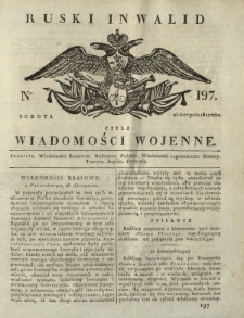 Ruski Inwalid czyli wiadomości wojenne. 1817, nr 197 (25 sierpnia)