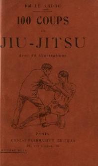 100 coups de jiu-jitsu (coups et parades)