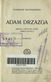 Adam Drzazga : powieść