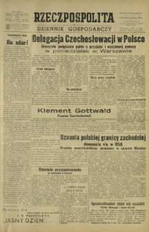 Rzeczpospolita i Dziennik Gospodarczy. R. 4, nr 67 (10 [właśc. 9] marzec 1947)