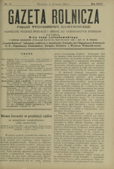Gazeta Rolnicza : pismo tygodniowe ilustrowane. R. 74, nr 11 (16 marca 1934)