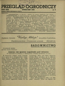 Przegląd Ogrodniczy : organ Małopolskiego Towarzystwa Rolniczego R. 22, Nr 4 (kwiecień 1939)