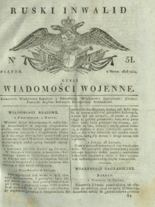 Ruski Inwalid czyli wiadomości wojenne. 1818, nr 51 (1 marca)