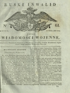 Ruski Inwalid czyli wiadomości wojenne. 1818, nr 61 (13 marca)