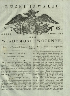 Ruski Inwalid czyli wiadomości wojenne. 1818, nr 82 (6 kwietnia)