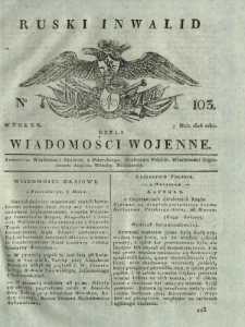 Ruski Inwalid czyli wiadomości wojenne. 1818, nr 103 (7 maja)