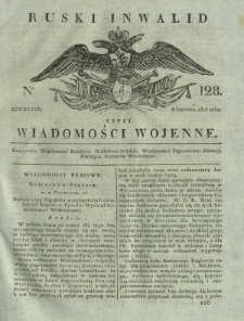 Ruski Inwalid czyli wiadomości wojenne. 1818, nr 128 (6 czerwca)