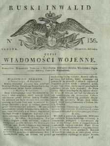 Ruski Inwalid czyli wiadomości wojenne. 1818, nr 136 (15 czerwca)