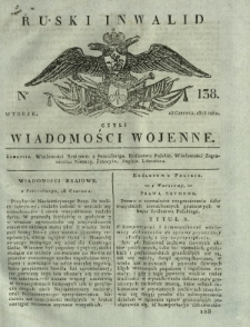 Ruski Inwalid czyli wiadomości wojenne. 1818, nr 138 (18 czerwca)