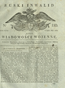 Ruski Inwalid czyli wiadomości wojenne. 1818, nr 150 (3 lipca)
