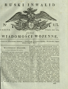 Ruski Inwalid czyli wiadomości wojenne. 1818, nr 153 (6 lipca)