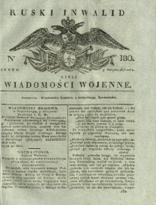Ruski Inwalid czyli wiadomości wojenne. 1818, nr 180 (7 sierpnia)