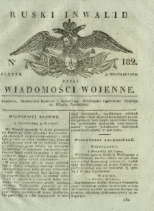 Ruski Inwalid czyli wiadomości wojenne. 1818, nr 182 (9 sierpnia)