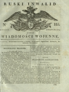 Ruski Inwalid czyli wiadomości wojenne. 1818, nr 185 (12 sierpnia)