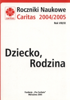 Roczniki Naukowe Caritas R. 8/9 (2004/2005)