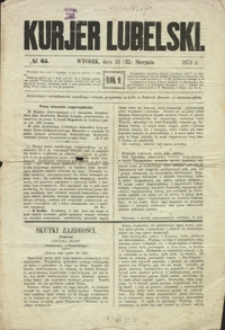 Kurjer Lubelski R. 9, Nr 65 ( wtorek, 13 (25) sierpnia 1874)