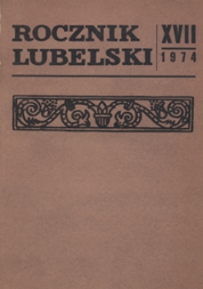 Rocznik Lubelski T. 17 (1974)