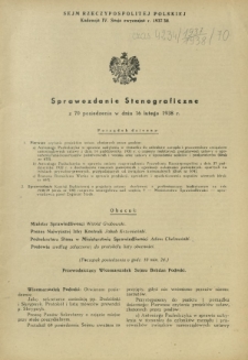 Sprawozdanie Stenograficzne z 70 Posiedzenia Sejmu Rzeczypospolitej w dniu 16 lutego 1938 r. (IV Kadencja 1935-1938)