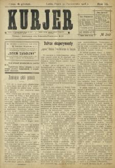 Kurjer / redaktor i wydawca Stanisław Korczak. - R. 3, nr 249 (30 października 1908)