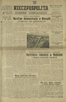 Rzeczpospolita i Dziennik Gospodarczy. R. 4, nr 313 (15 listopada 1947)