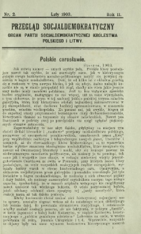 Przegląd Socjaldemokratyczny : organ Partji Socjaldemokratycznej Królestwa Polskiego i Litwy R. 2, Nr 2 (luty 1903)