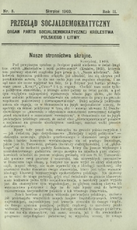 Przegląd Socjaldemokratyczny : organ Partji Socjaldemokratycznej Królestwa Polskiego i Litwy R. 2, Nr 8 (sierpień 1903)