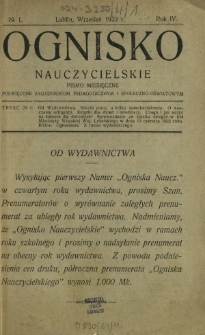 Ognisko Nauczycielskie : miesięcznik poświęcony sprawom szkolnictwa i oświaty. R. 4, nr 1 (wrzesień 1922)