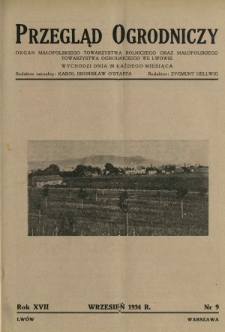 Przegląd Ogrodniczy : organ Małopolskiego Tow. Ogrodniczego we Lwowie R. 17, Nr 9 (wrzesień 1934)