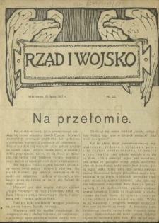 Rząd i Wojsko R. 2, Nr 22 (15 lipca 1917)